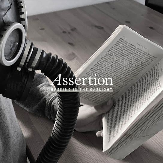Assertion – Basking In The Gaslight 2025