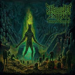 Shadow Of Intent