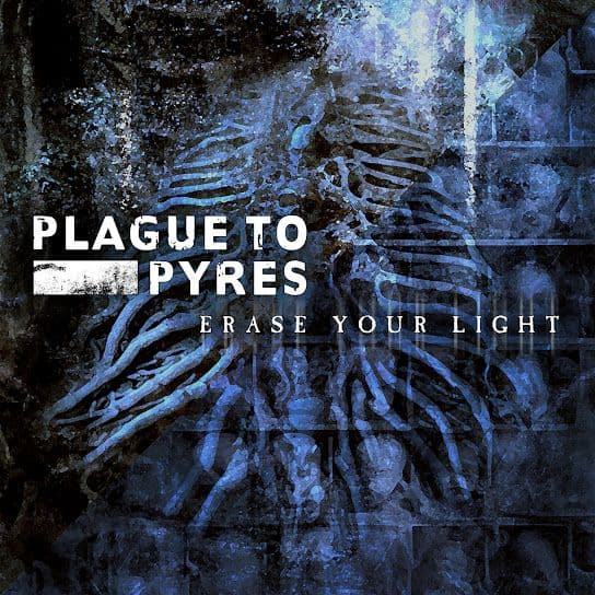 Plague To Pyres